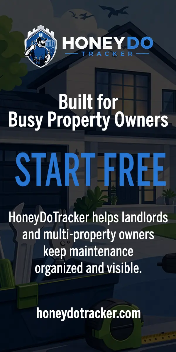 Honey-Do Tracker — home maintenance for landlords and property managers